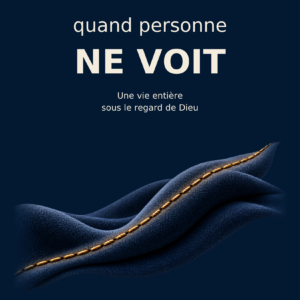 Fidèle quand personne ne voit — PDF et EPUB
