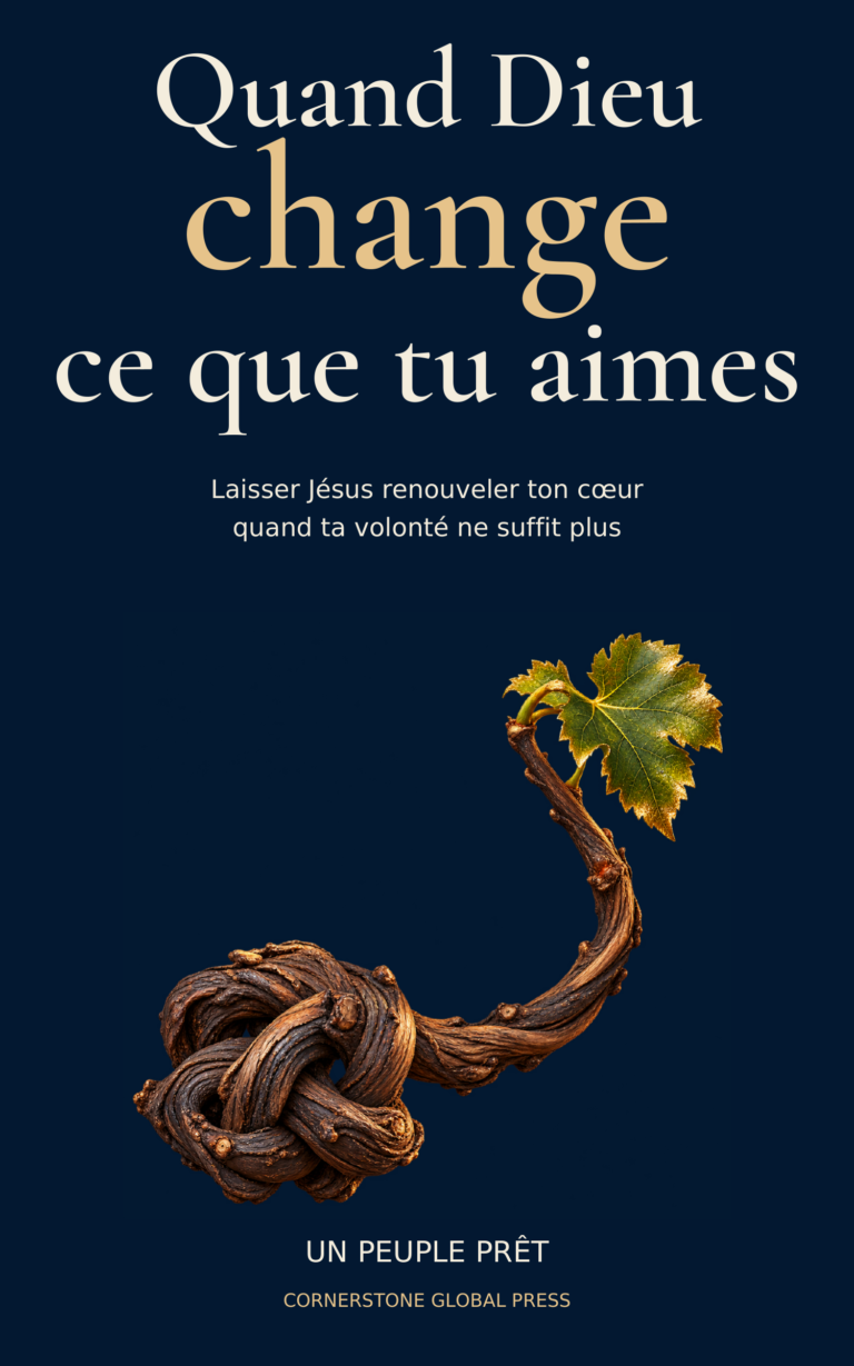 Quand Dieu change ce que tu aimes — couverture finale, Un Peuple Prêt.