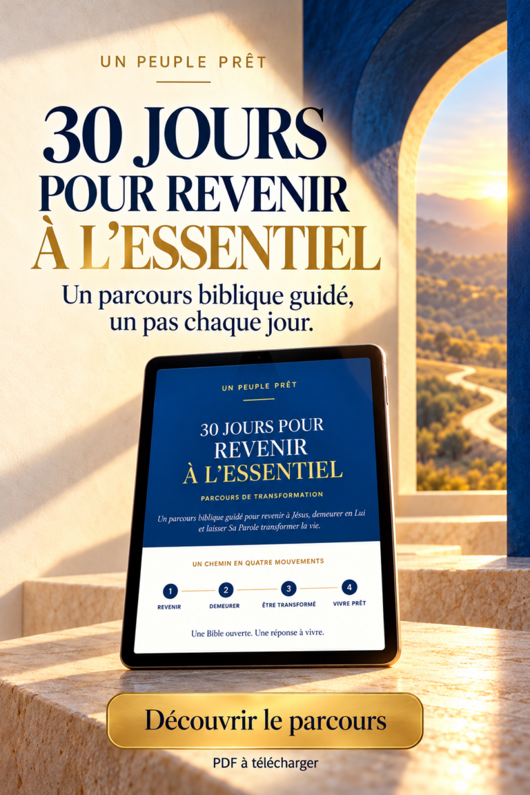 30 jours pour revenir à l’essentiel — Un Peuple Prêt — couverture du parcours PDF.